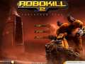 Robokill 2 për të luajtur online