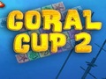 Coral Cup 2 për të luajtur online