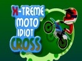 Xtreme Moto Cross Idiot për të luajtur online